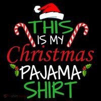 Funny This Is My Christmas Pajama Shirt T-Shirt thumb 7