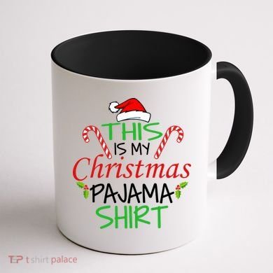 Funny This Is My Christmas Pajama Shirt Coffee Mug back