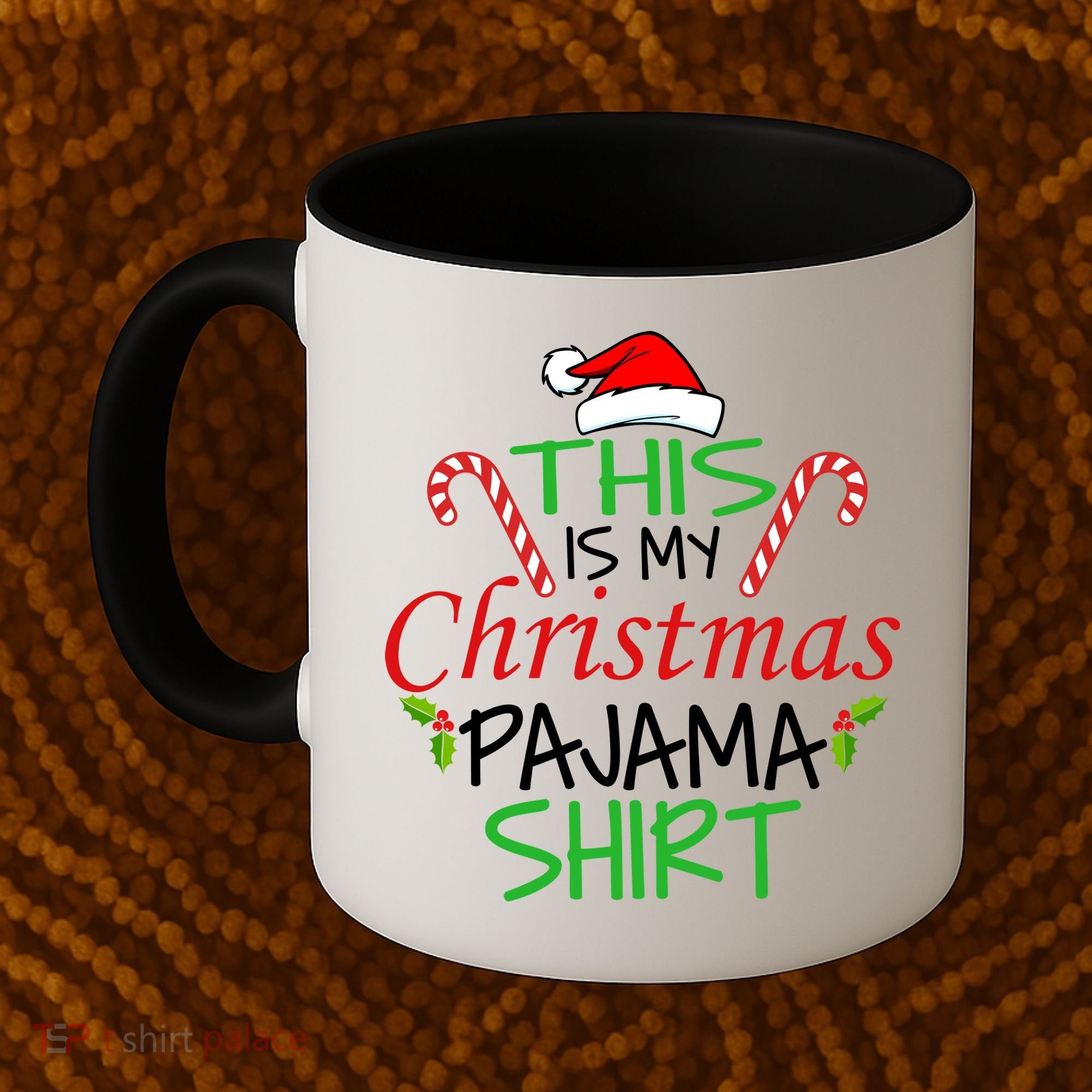 Funny This Is My Christmas Pajama Shirt Coffee Mug