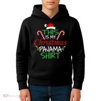 Funny This Is My Christmas Pajama Shirt Kids Hoodie thumb 4