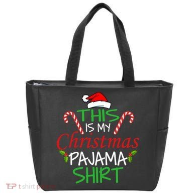 Funny This Is My Christmas Pajama Shirt Tote Bag