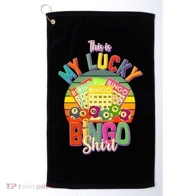 Funny This Is My Lucky Bingo Golf Towel
