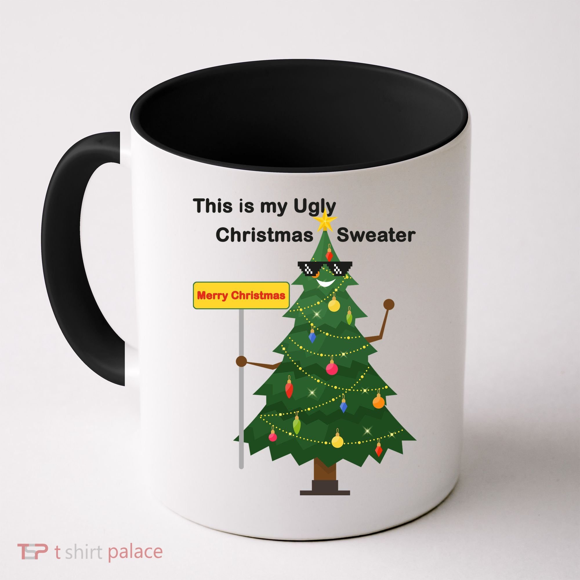 Funny This Is My Ugly Christmas Sweater Coffee Mug