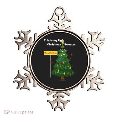 Funny This Is My Ugly Christmas Sweater Ornament