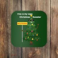 Funny This Is My Ugly Christmas Sweater Coaster thumb 0