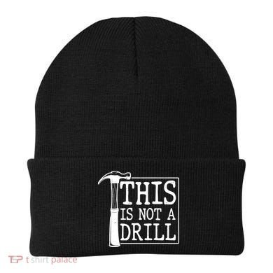Funny This Is Not A Drill  Beanie