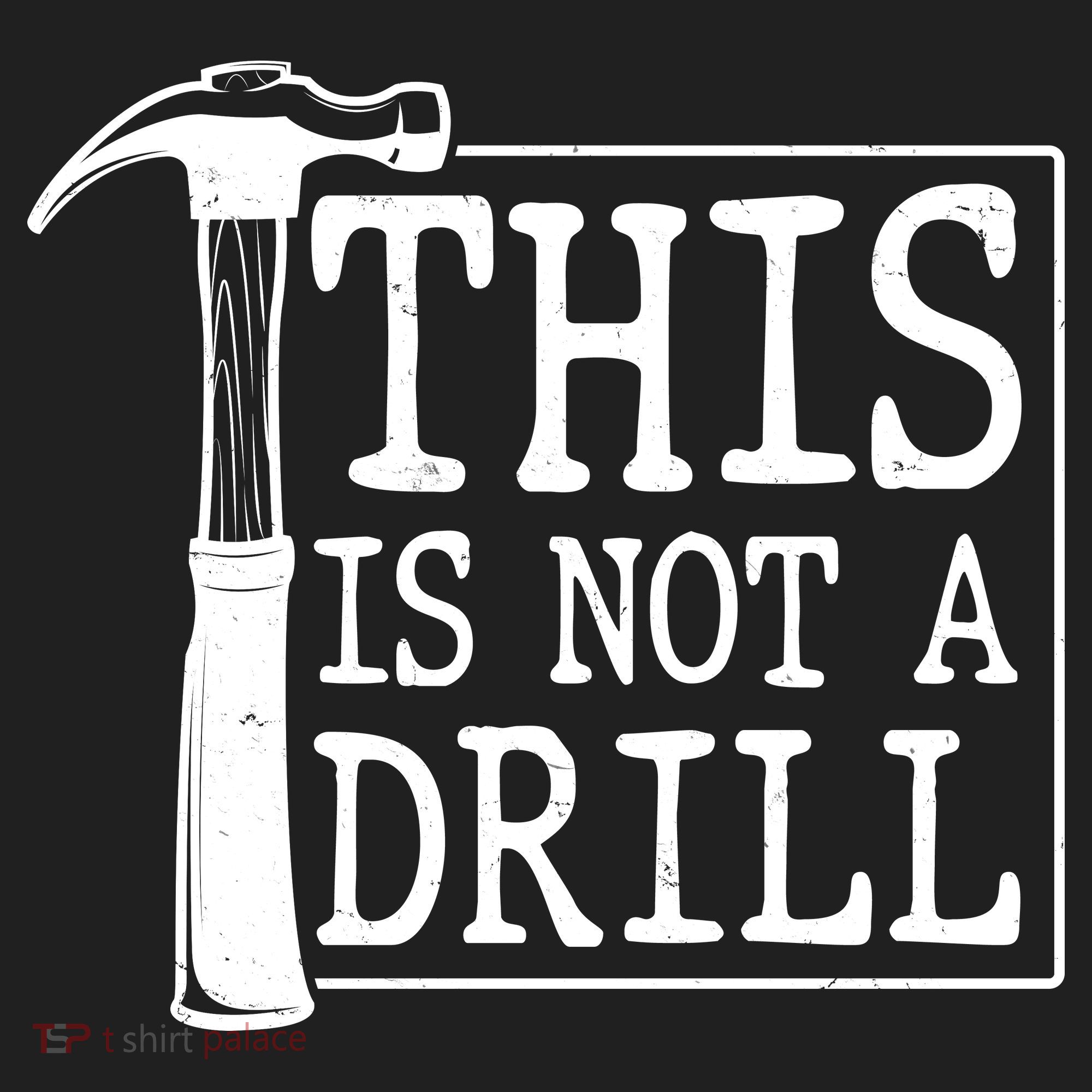 Funny This Is Not A Drill  Tumbler