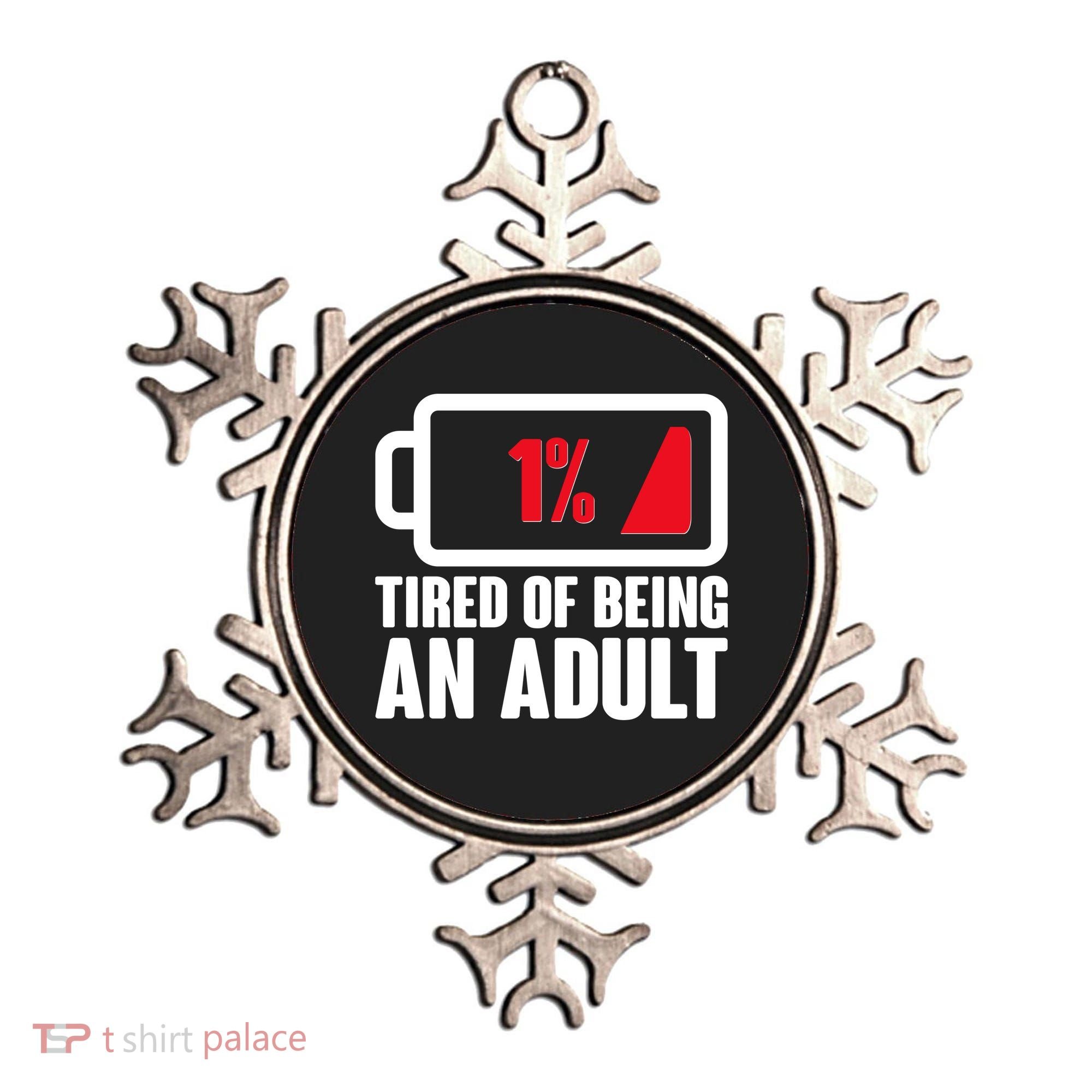 Funny Tired of Being An Adult Low Battery Ornament