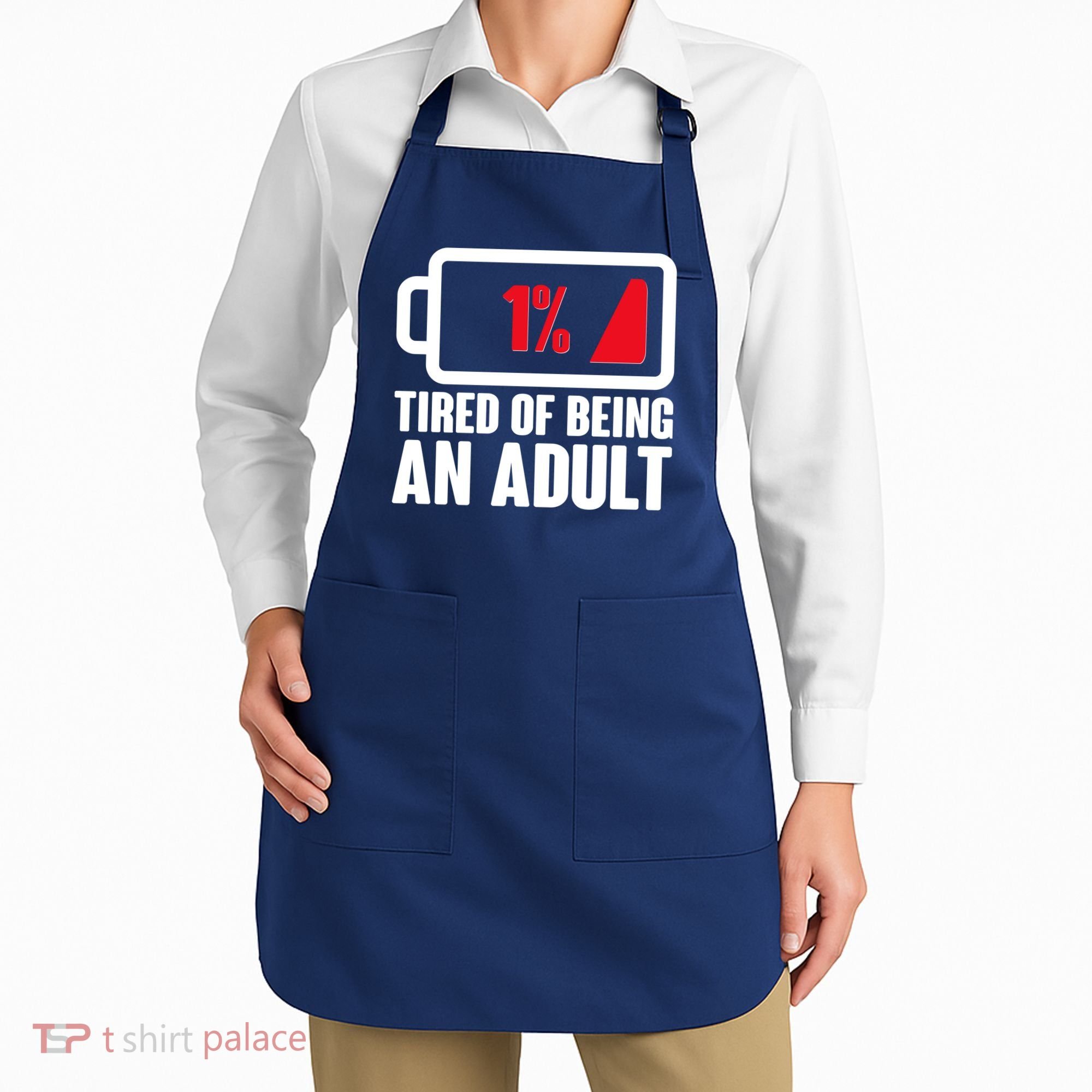 Funny Tired of Being An Adult Low Battery Apron