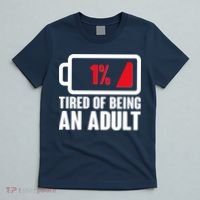 Funny Tired of Being An Adult Low Battery T-Shirt thumb 5