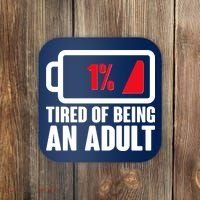 Funny Tired of Being An Adult Low Battery Coaster thumb 0