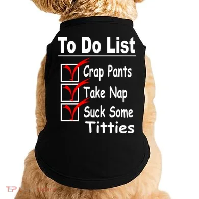 Funny To Do List Doggie Tank