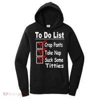 Funny To Do List Women's Hoodie thumb 0