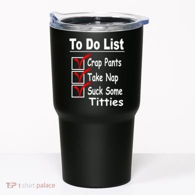 Funny To Do List Tumbler