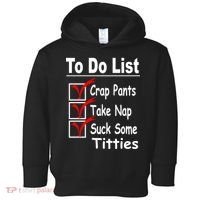 Funny To Do List Toddler Hoodie thumb 0