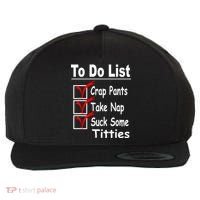 Funny To Do List Wool Snapback Cap thumb 0