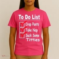 Funny To Do List T-Shirt thumb 4