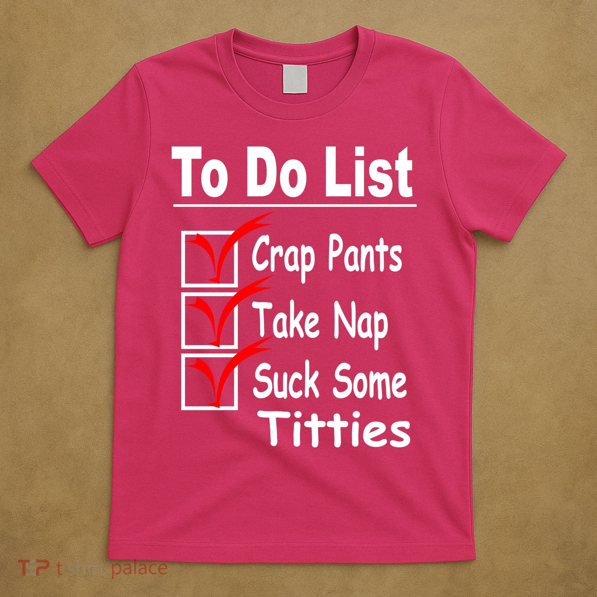 Funny To Do List T-Shirt