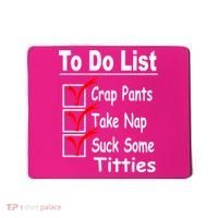 Funny To Do List Mousepad thumb 0