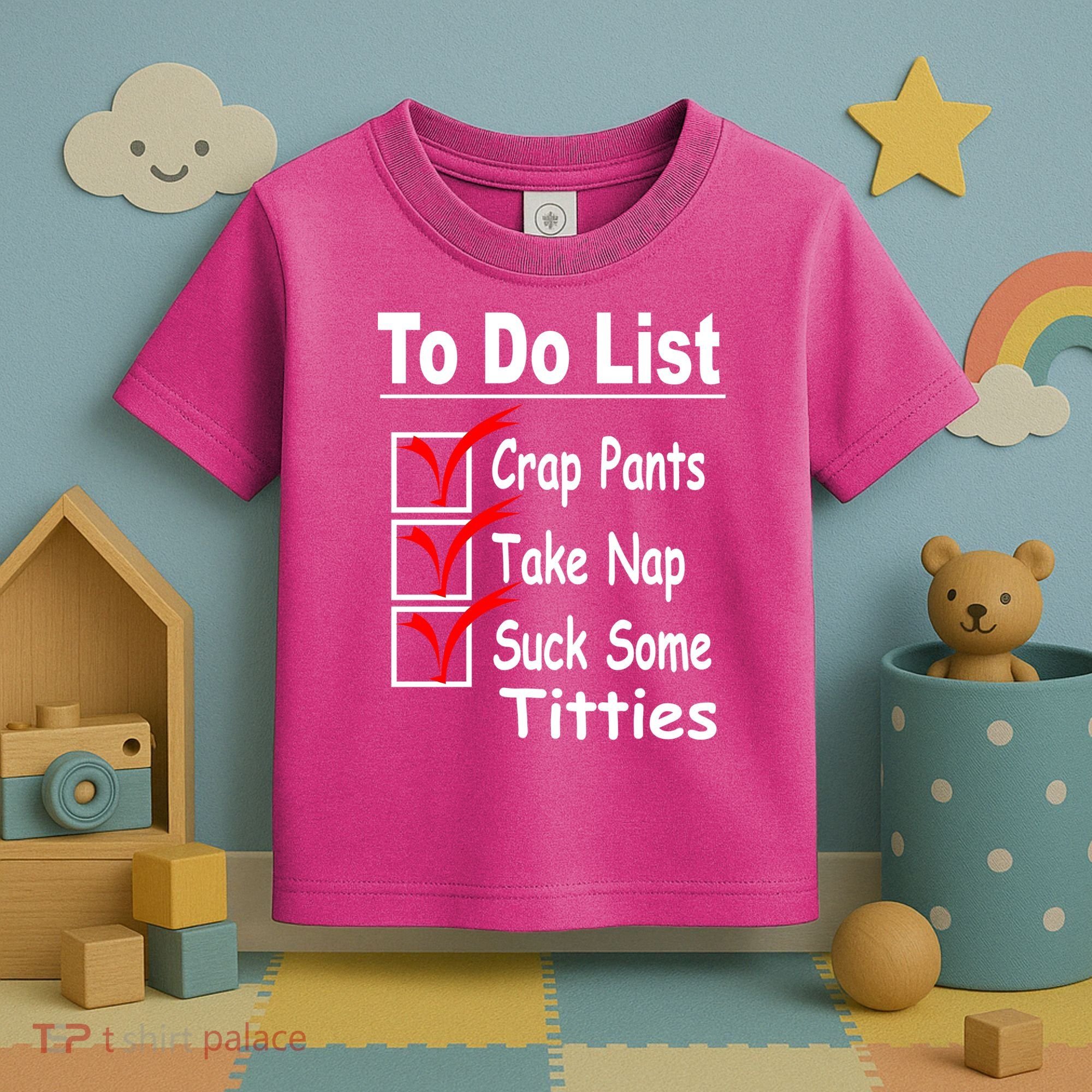 Funny To Do List Toddler T-Shirt