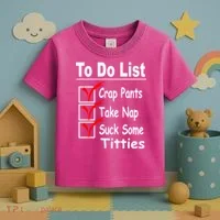 Funny To Do List Toddler T-Shirt thumb 3