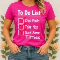 Funny To Do List Women's T-Shirt thumb 2