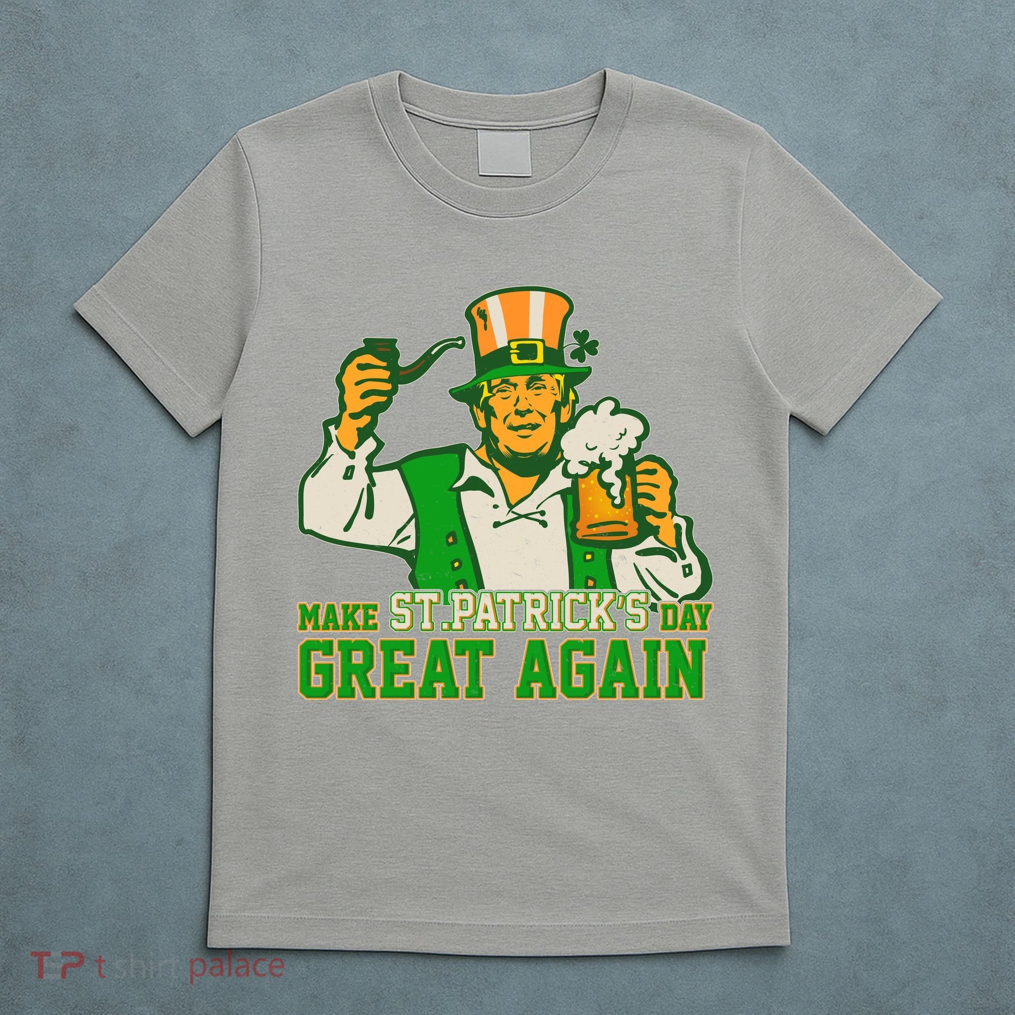 Funny Trump Make St Patrick's Day Great Again T-Shirt