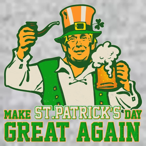 Funny Trump Make St Patrick's Day Great Again Toddler T-Shirt