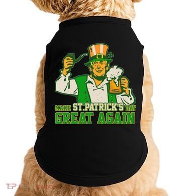 Funny Trump Make St Patrick's Day Great Again Doggie Tank