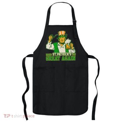 Funny Trump Make St Patrick's Day Great Again Apron