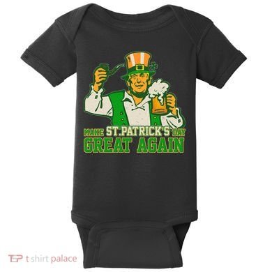 Funny Trump Make St Patrick's Day Great Again Baby Bodysuit