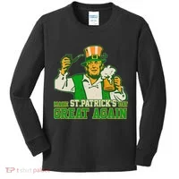 Funny Trump Make St Patrick's Day Great Again Kids Long Sleeve Shirt thumb 0