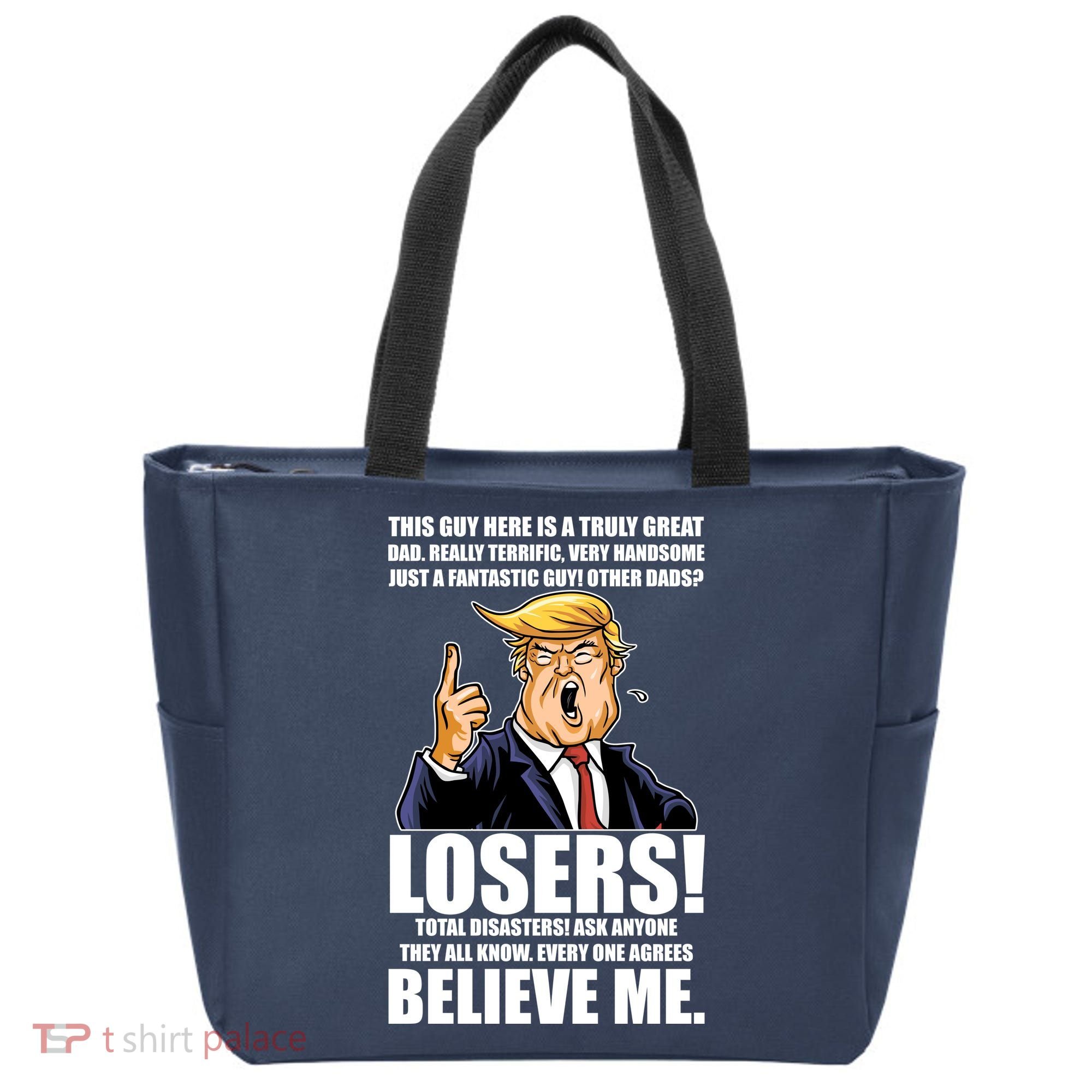 Funny Trump Really Terrific Very Handsome Father's Day Tote Bag