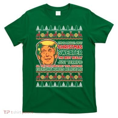 Funny Trump Ugly Christmas Sweater T-Shirt