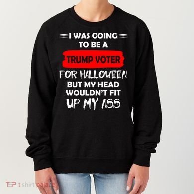 Funny Trump Voter Halloween Costume Women's Sweatshirt
