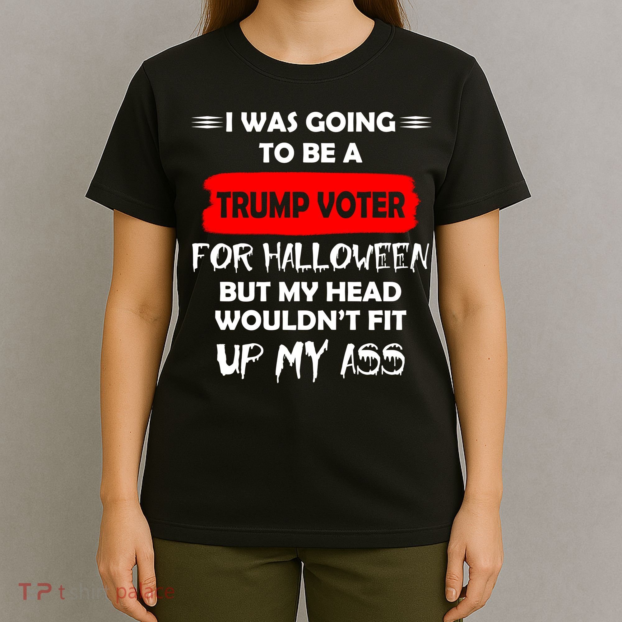 Funny Trump Voter Halloween Costume T-Shirt