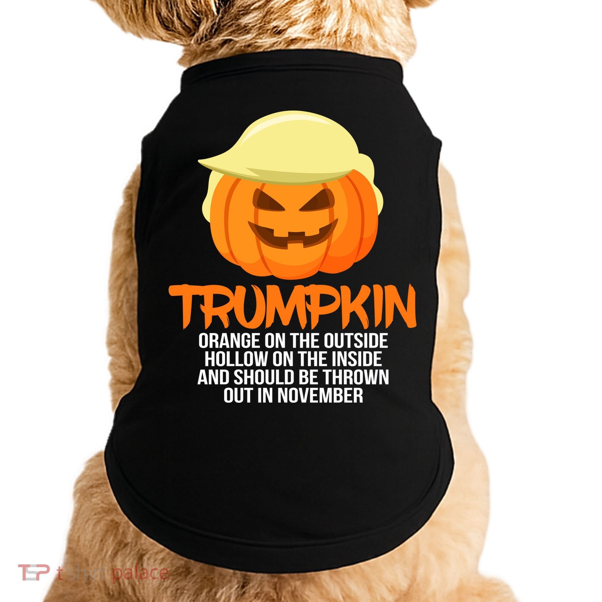 Funny Trumpkin Thrown Out In November Doggie Tank