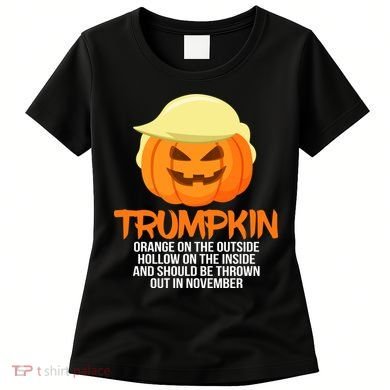 Funny Trumpkin Thrown Out In November Women's T-Shirt
