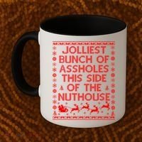 Funny Ugly Christmas Sweater Jolliest Bunch of Asshole Nuthouse Coffee Mug thumb 2