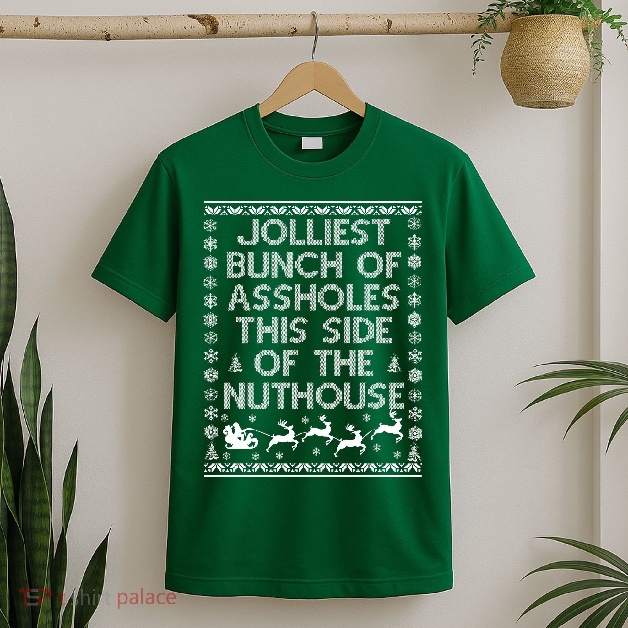 Funny Ugly Christmas Sweater Jolliest Bunch of Asshole Nuthouse T-Shirt