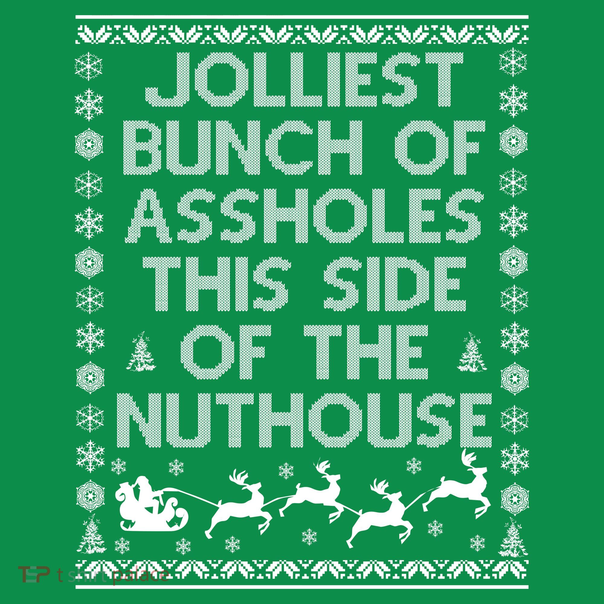 Funny Ugly Christmas Sweater Jolliest Bunch of Asshole Nuthouse Coaster