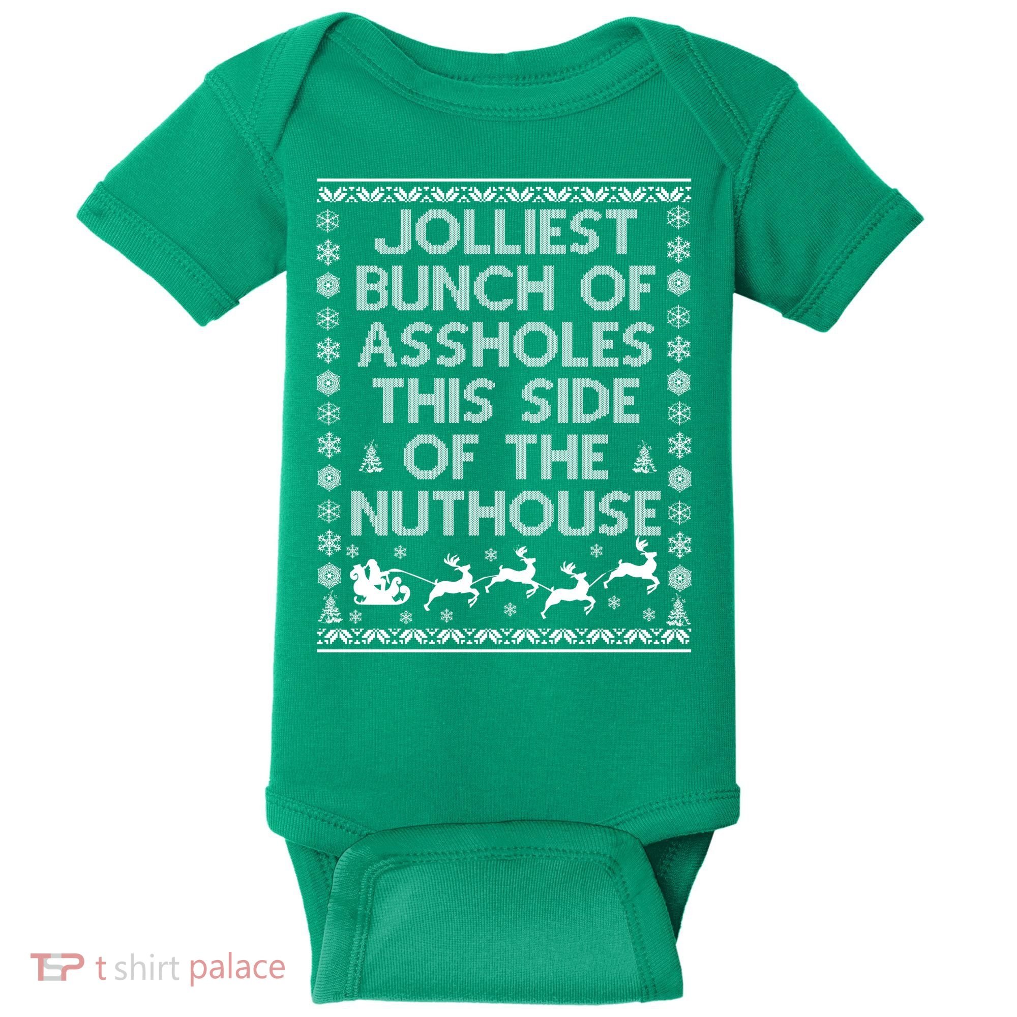 Funny Ugly Christmas Sweater Jolliest Bunch of Asshole Nuthouse Baby Bodysuit