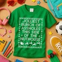 Funny Ugly Christmas Sweater Jolliest Bunch of Asshole Nuthouse Kids T-Shirt thumb 3