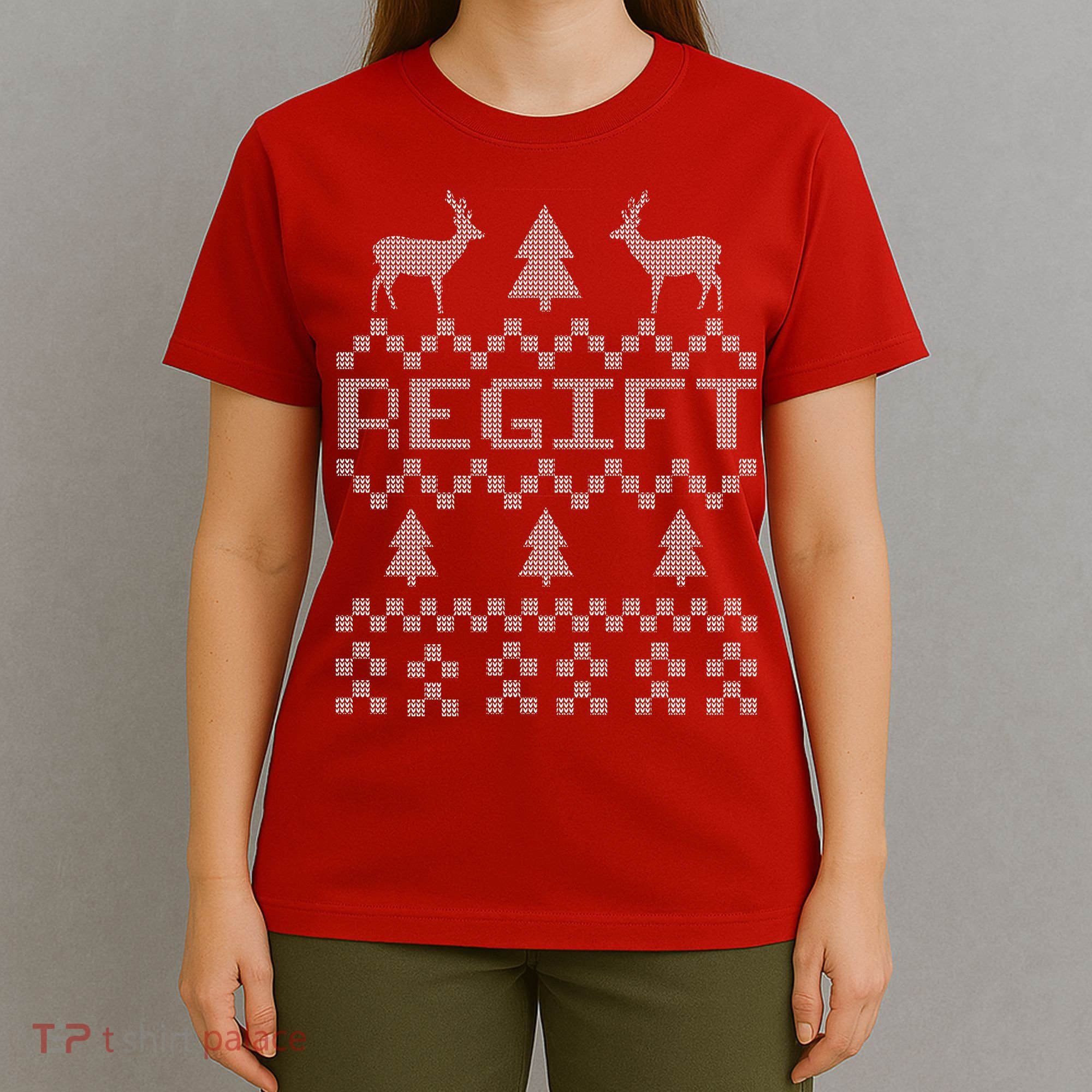 Funny Ugly Christmas Sweater Regift T-Shirt