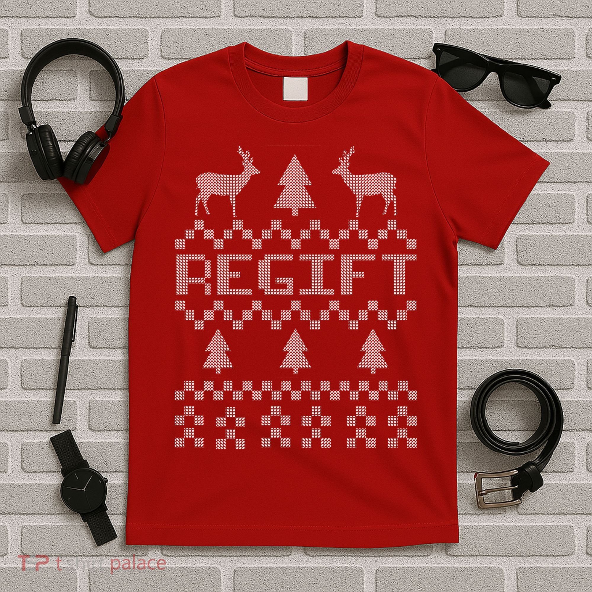 Funny Ugly Christmas Sweater Regift T-Shirt