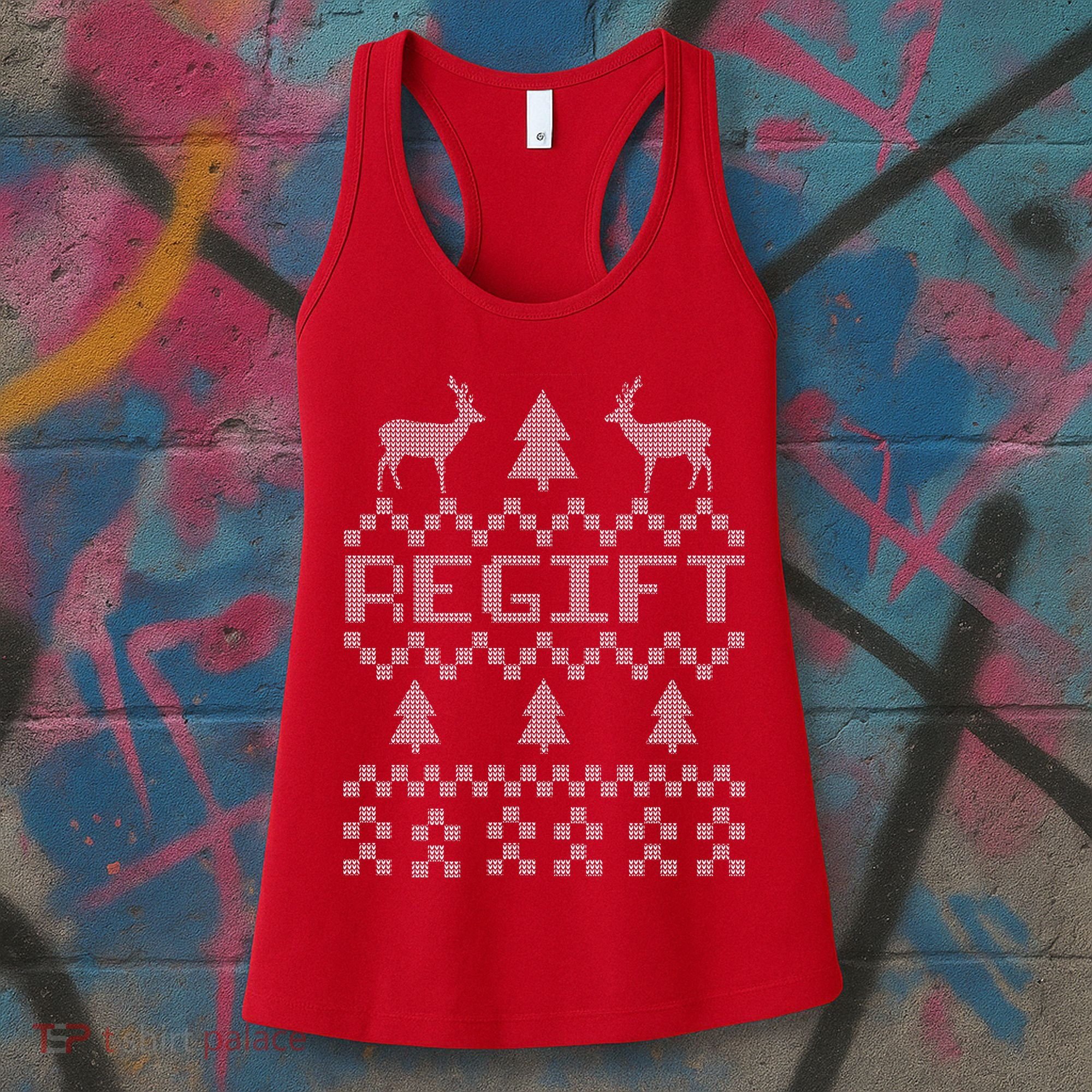 Funny Ugly Christmas Sweater Regift Women's Tank Top