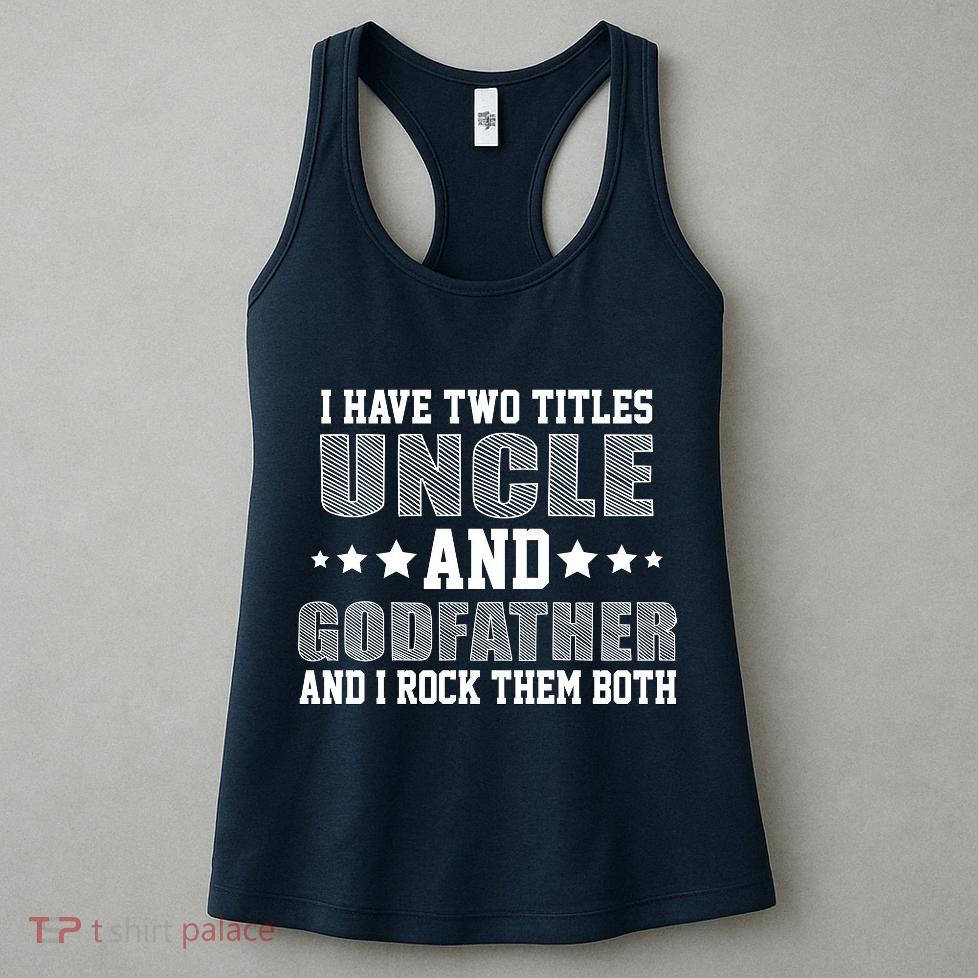 Funny Uncle And Godfather I Rock Them Both Women's Tank Top