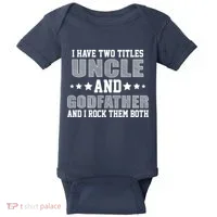 Funny Uncle And Godfather I Rock Them Both Baby Bodysuit thumb 0