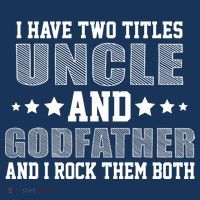 Funny Uncle And Godfather I Rock Them Both Baby Bodysuit thumb 2