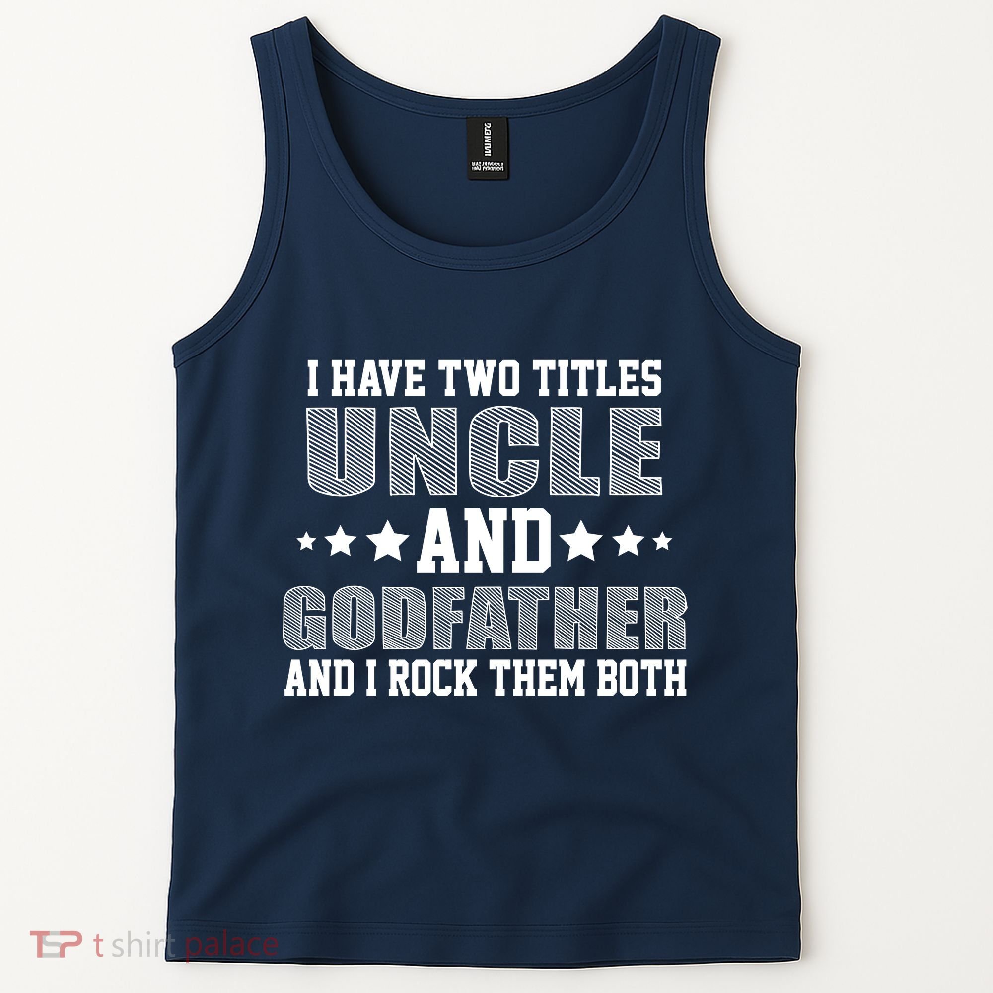 Funny Uncle And Godfather I Rock Them Both Tank Top